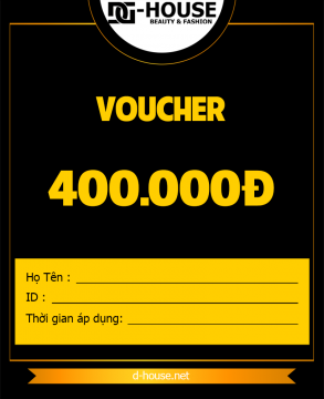 DHOUSE - VOUCHER - 400K
